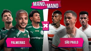 PALMEIRAS X SĂO PAULO: QUEM CHEGA MELHOR? | MANO A MANO DO PAULISTĂO 2026