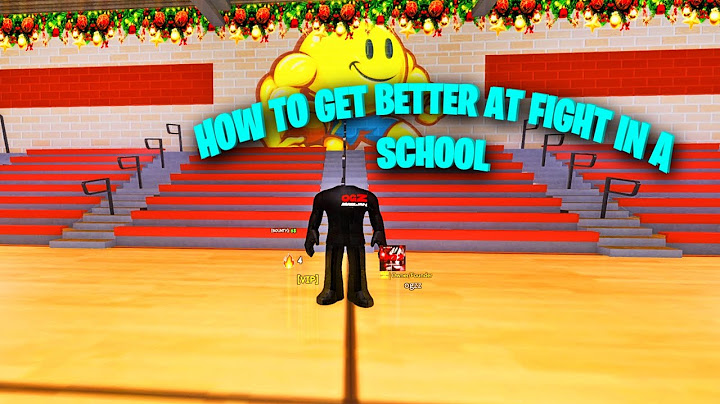 GUIDE + TIPS ON HOW TO BECOME A BETTER PLAYER IN FIGHT IN A SCHOOL ROBLOX (16K SUBSCRIBER SPECIAL💖)
