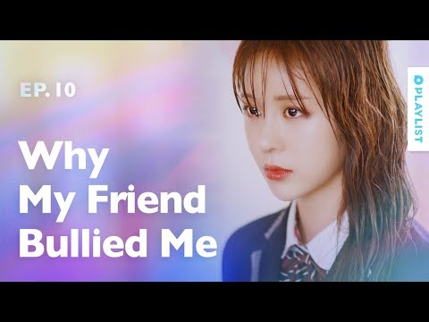 Being Bullied Under False Accusation | The Guilty Secret | EP.10 (Click CC for ENG sub)