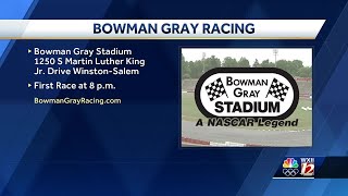 Bowman Gray Racing returns on Saturday