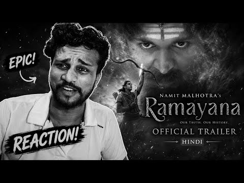 Namit Malhotra's Ramayana Hindi Trailer Ranbir kapoor, Yash  : B&W Reaction 