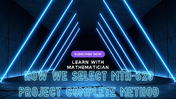 MTH620 Project of Mathematics topic list detail(VU)