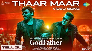 Thaar Maar Thakkar Maar - Video Song | God Father | Megastar Chiranjeevi | Salman Khan | Thaman S