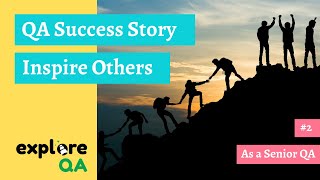 QA Success Story #2 | Senior QA at Airtel | Inspire Others