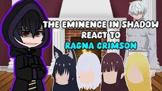 The Eminence in Shadow react to Ragna | Ragna Crimson | GACHA REACT