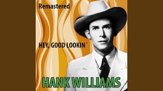Download Lagu Hey, Good Lookin' (Remastered) MP3