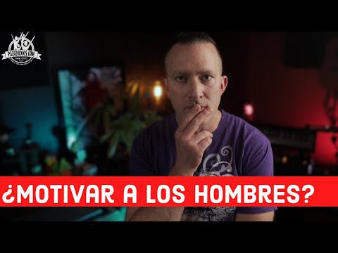 Video: Cómo Motivar A Un Hombre