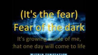 10. It's The Fear - Within Temptation (With Lyrics)