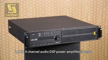 LA12X 12000W 4 Channel Class D Audio DSP Power Amplifier
