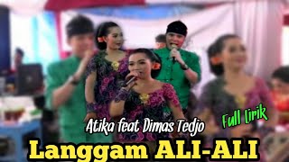 Campursari Revansa || Langgam ALI - ALI || Atika feat Dimas Tejo|| Full Lirik