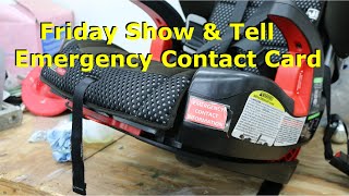Friday Show & Tell - Emergency Contact Card