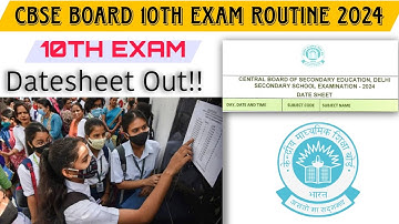 CBSE Class 10 , 10 Datesheet 2024 Released l cbse board class 10th routine 2024 #cbseboardexam2024