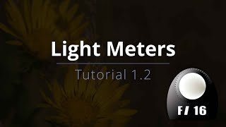 Light Meter - Tutorial 1.2 - Light Meters screenshot 5