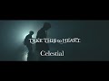 Take this to heartcelestial official music