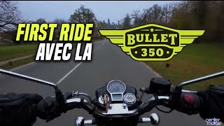 Bullet 350 Royal Enfield en balade - First ride