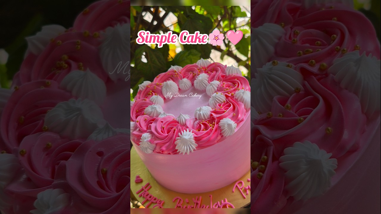 Simple Birthday Cake Decoration🩷🌸|Cake Design🔥❤️ 