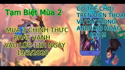 !!!!CHÍNH THỨC PHÁT HÀNH GAME ĐTCL MOBILE MÙA 3 TRÊN ĐIỆN THOẠI ANDROID/IOS ( Đấu Trường Chân Lý ) !