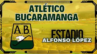 Estadio Alfonso Lopez Bucaramanga 🏟️ Atletico Bucaramanga 🐆 Futbol Profesional Colombiano 🇨🇴 ⚽