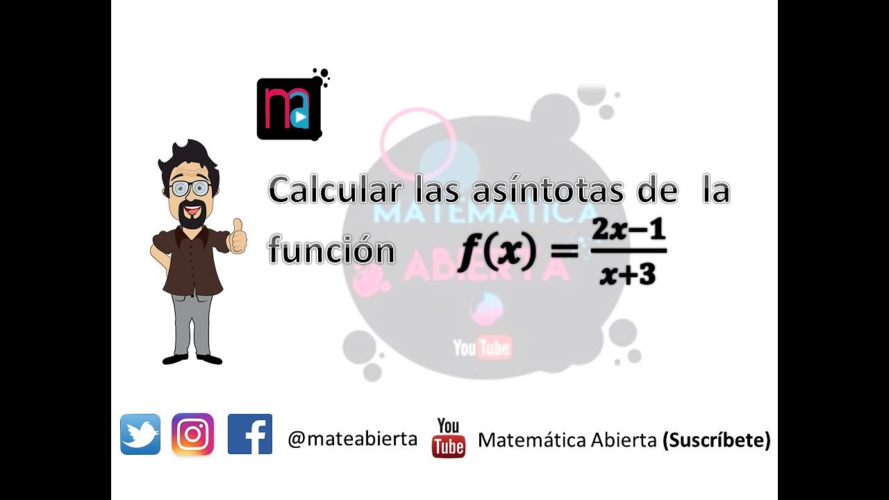 Cómo calcular las asintotas de una función. Ejercicio Nº 1. (Nivel Medio) YouTube Cómo calcular las asintotas de una función. Ejercicio Nº 1. (Nivel Medio) YouTube