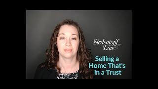 Selling a Home That's in a Trust