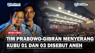 🔴Kubu 01 dan 03 Disebut Aneh hingga Tuding Lakukan Pelanggaran, Tim Prabowo-Gibran Menyerang