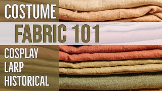 Start Your Costume Adventure Here! A Beginner's Guide To Fabric Types