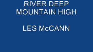 LES McANN - RIVER DEEP MOUNTAIN HIGH