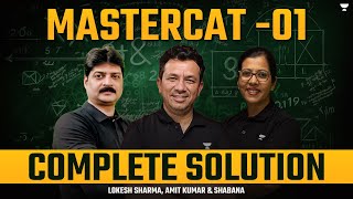 MasterCAT -01 | Complete Solution | Amit Kumar, Lokesh Agarwal & Shabana Shahab by The 99 Percentile Club by Unacademy 254 views 2 months ago 4 hours, 33 minutes