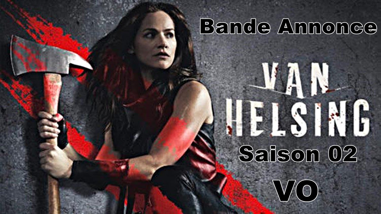 Van Helsing  Saison 2  Bande Annonce   VO