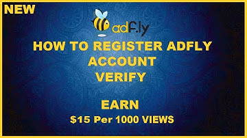 How to Register And Confirm Adfly Account 2018 New ✅ | And Earn from Links Ads ||EASY STEPS||