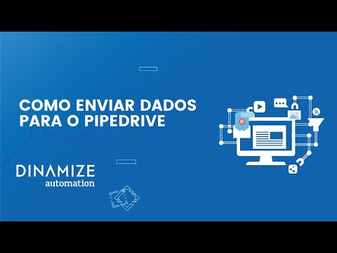 Como enviar dados via webhook para o Pipedrive | Dinamize