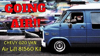 GOING AIR!! | Chevy G20 Van Air Lift 1000 Load Assist Front Spring Helper Install | SLAMMED & BAGGED