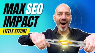 Unlock the Power of Internal Linking  Maximum SEO Impact, Little Effort