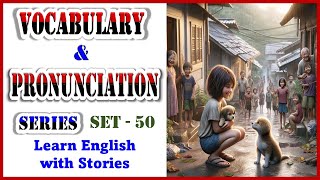 Secrets to Perfect Vocab & Pronunciation with Stories