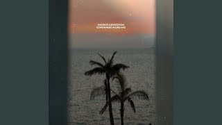 Somewhere in Dreams