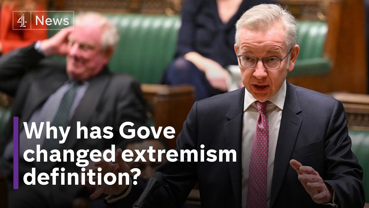 The government assesses five groups under the new definition of “extremist”.