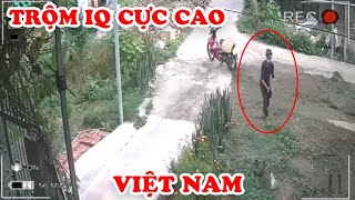 Camera Vô Tình Quay Lại 10 Tên Trộm IQ Cực Cao Tại Việt Nam