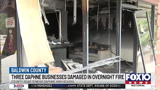 Overnight fire closes three Daphne businesses