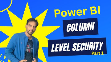 Column Level Security with Power BI - Part 1