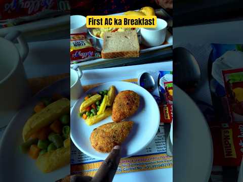 #indianrailways FIRST AC Rajdhani के नाश्ते में क्या मिलता हैं ❤️