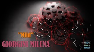 Giorgini Milena - "Mild" (Kumar ELLAWALA)