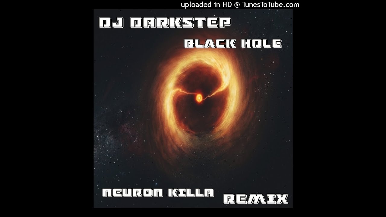 dj darkstep black hole