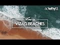 Vizag Beaches #IfIFly || AP Tourism || DJI Mavic Air Drone, 4K