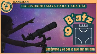 9 B'ATZ - CHUWEN | Keys to the Mayan Calendar | November 14, 2025