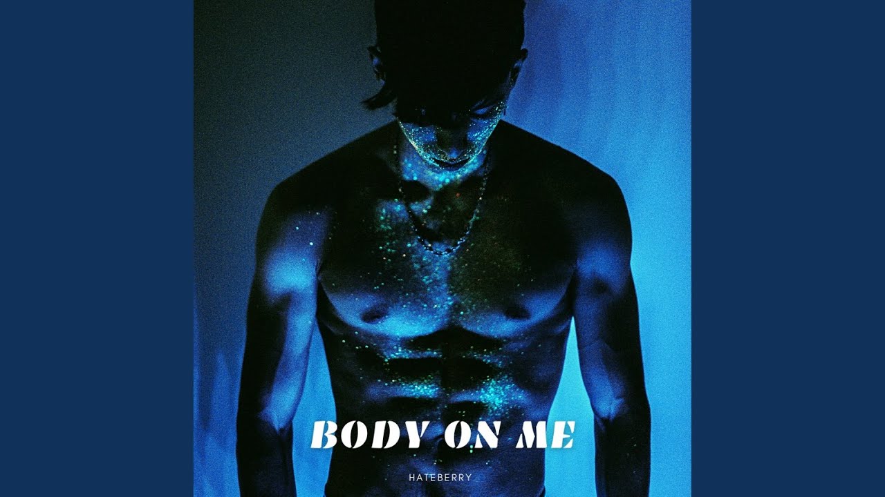 Body On Me