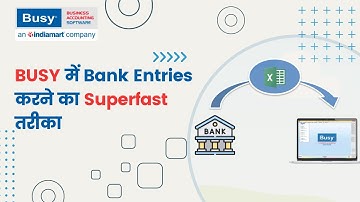 Few Tips & Tricks to Import Bank Statement from Excel in BUSY (Hindi) | BUSY