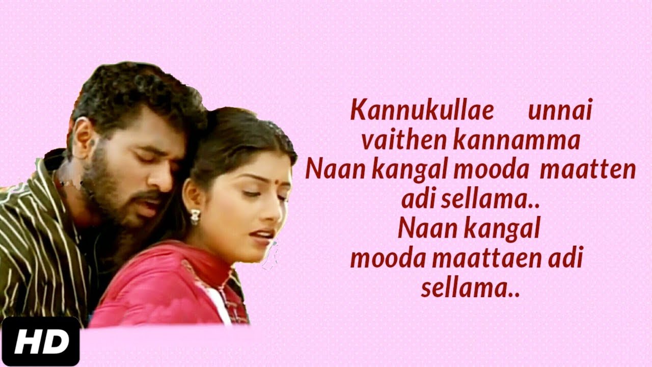 Kannukulle unnai vaithen kannamma song lyrics