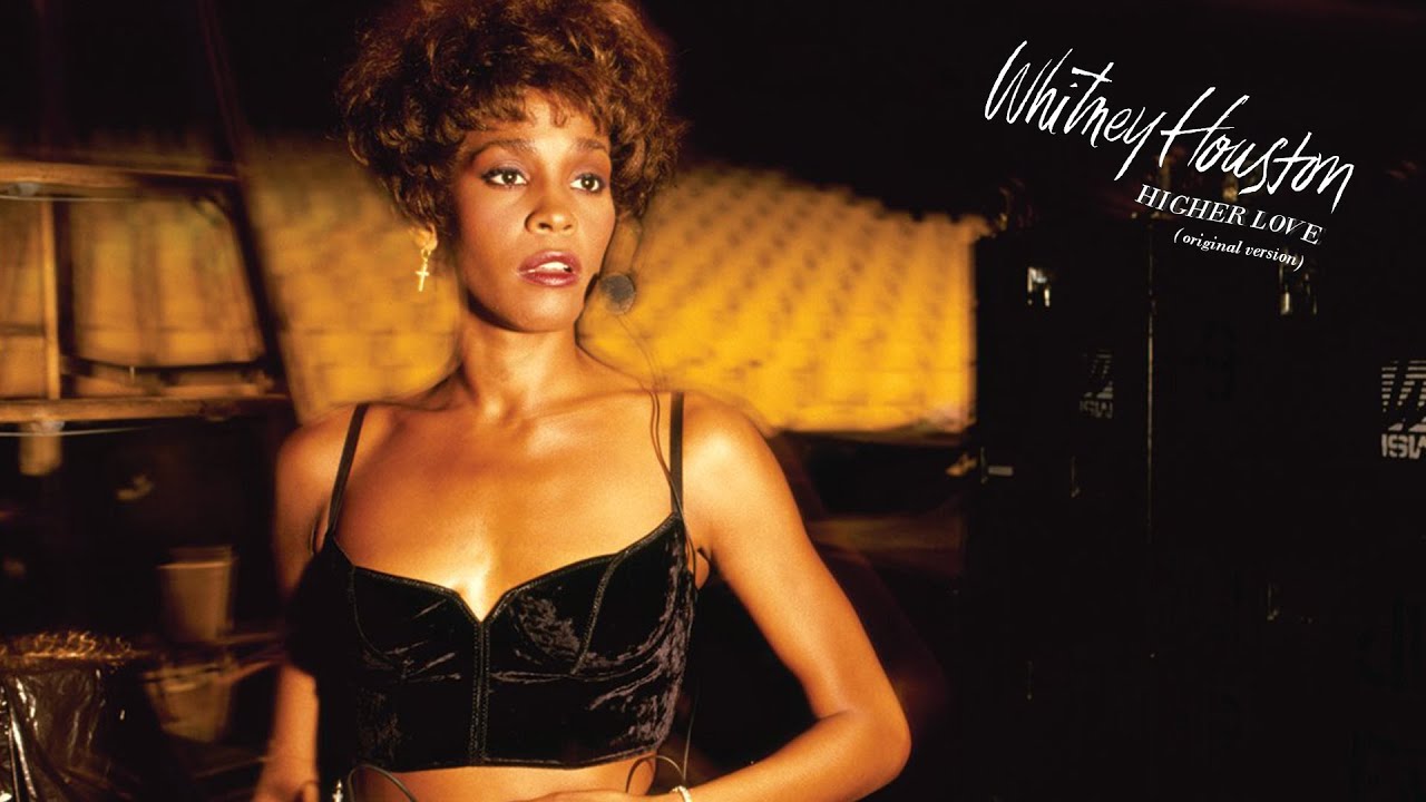 Whitney Houston   Higher Love original version