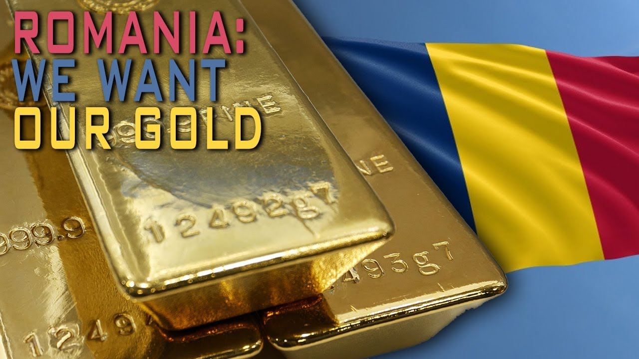 Romania Proposes To Repatriate 95 Of Its Gold YouTube