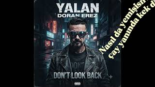 Yalan - Doran Erez Duygusal Rap 2026 